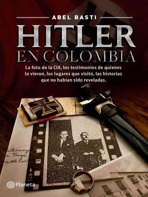 Detalles del título Hitler en Colombia de Abel Basti - Lista de espera